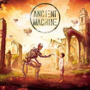 Ancient Machine - Ancient Machine