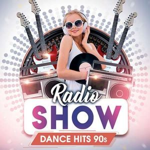 Dance Hits 90S: Radio Show (MP3)