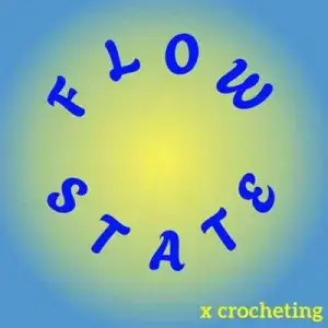 Flow State X Crocheting (MP3)