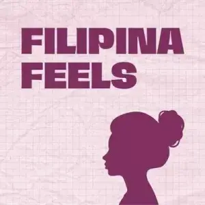 Filipina Feels