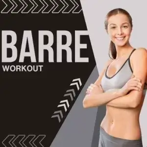 Barre - Workout