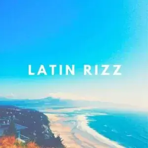 Latin Rizz (MP3)