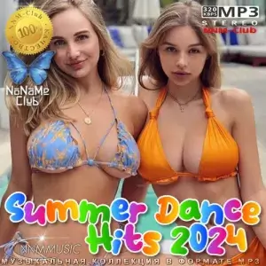 Summer Dance Hits 2024 (MP3)