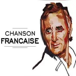 Chanson française. Mes Favoris Vol. 1