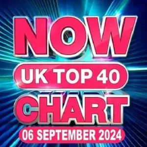 NOW UK Top 40 Chart (от 6 сентября)