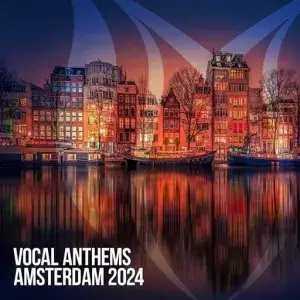 Vocal Anthems Amsterdam