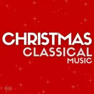 Christmas Classical Music (MP3)