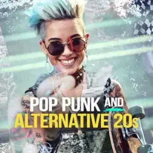 Pop Punk and Alternative 20s