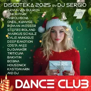 Дискотека 2025 Dance Club Vol. 226 Новогодний выпуск! от NNNB (MP3)