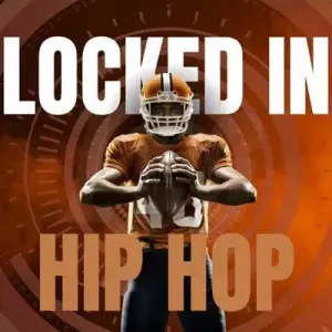 LOCKED IN HIP HOP