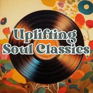 Uplifting Soul Classics