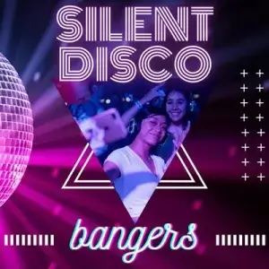 Silent Disco Bangers