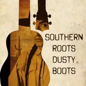 Southern Roots Dusty Boots