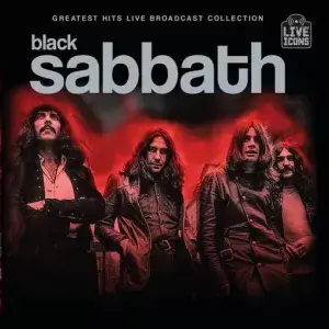 Black Sabbath - Greatest Hits Broadcast Collection: Black Sabbath