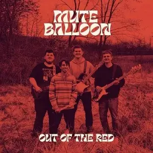 Mute Balloon - Out of the Red