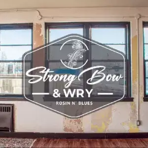 Strong Bow & Wry - Rosin N' Blues