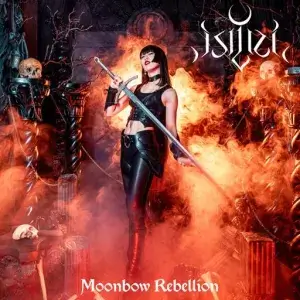 Isiliel - Moonbow Rebellion