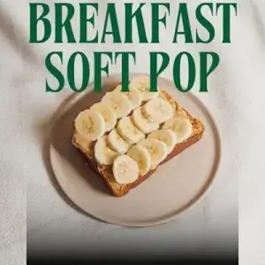 Breakfast Soft Pop
