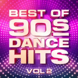 The Most Popular Dance Hits Of The 90's [Vol. 02]