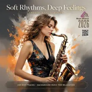 Soft Rhythms, Deep Feelings (MP3)